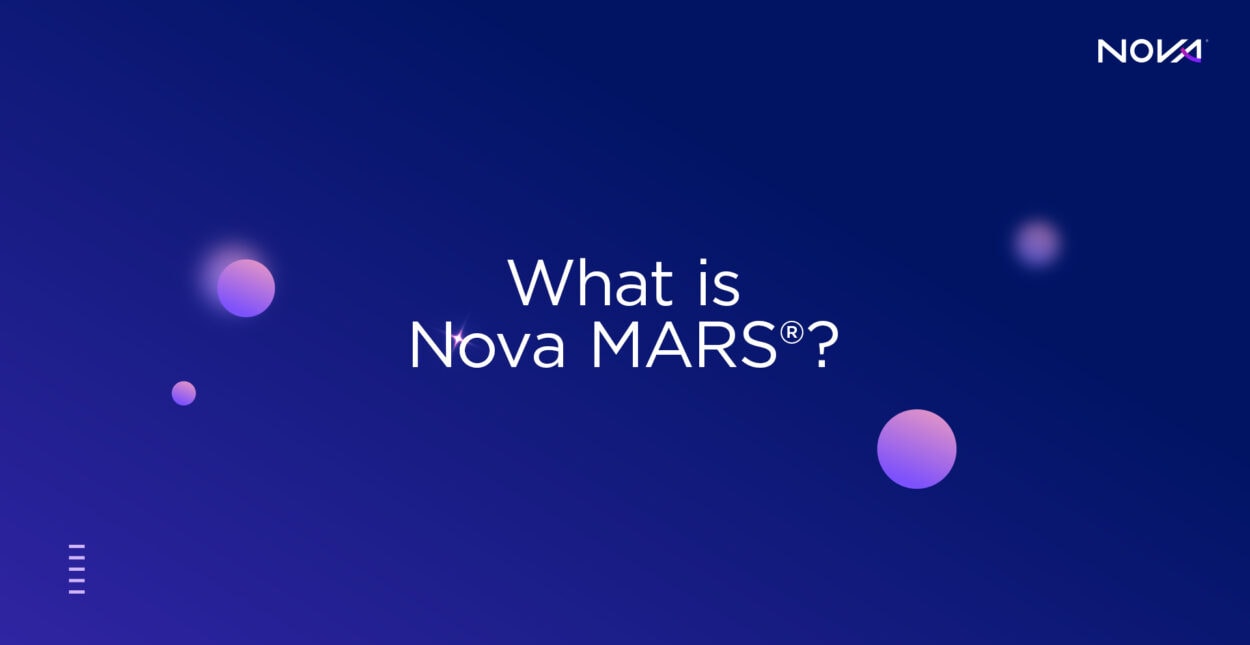 What is Nova MARS®?